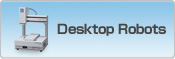 Desktop Robots